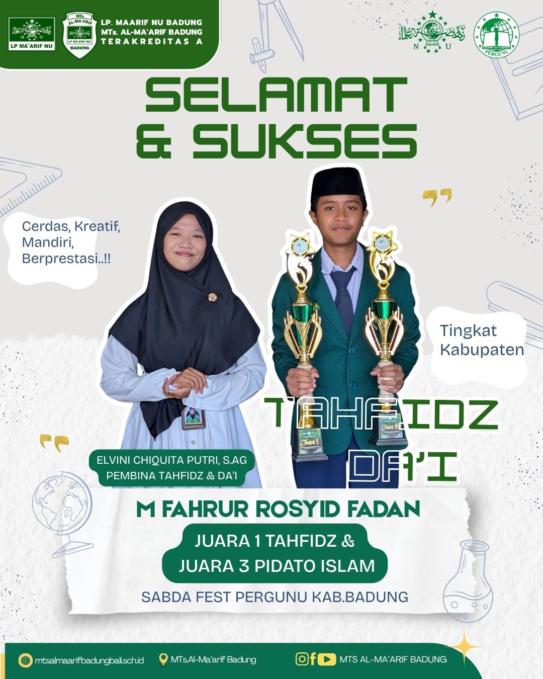 Prestasi MTs.Al-Ma'arif Badung Tahun Pelajaran 2025/2026 - foto 1