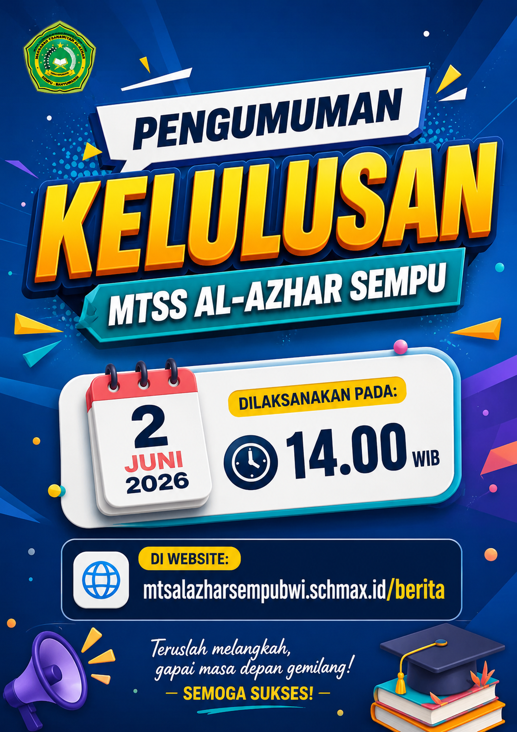 PENGUMUMAN KELULUSAN SISWA TA. 2025/2026