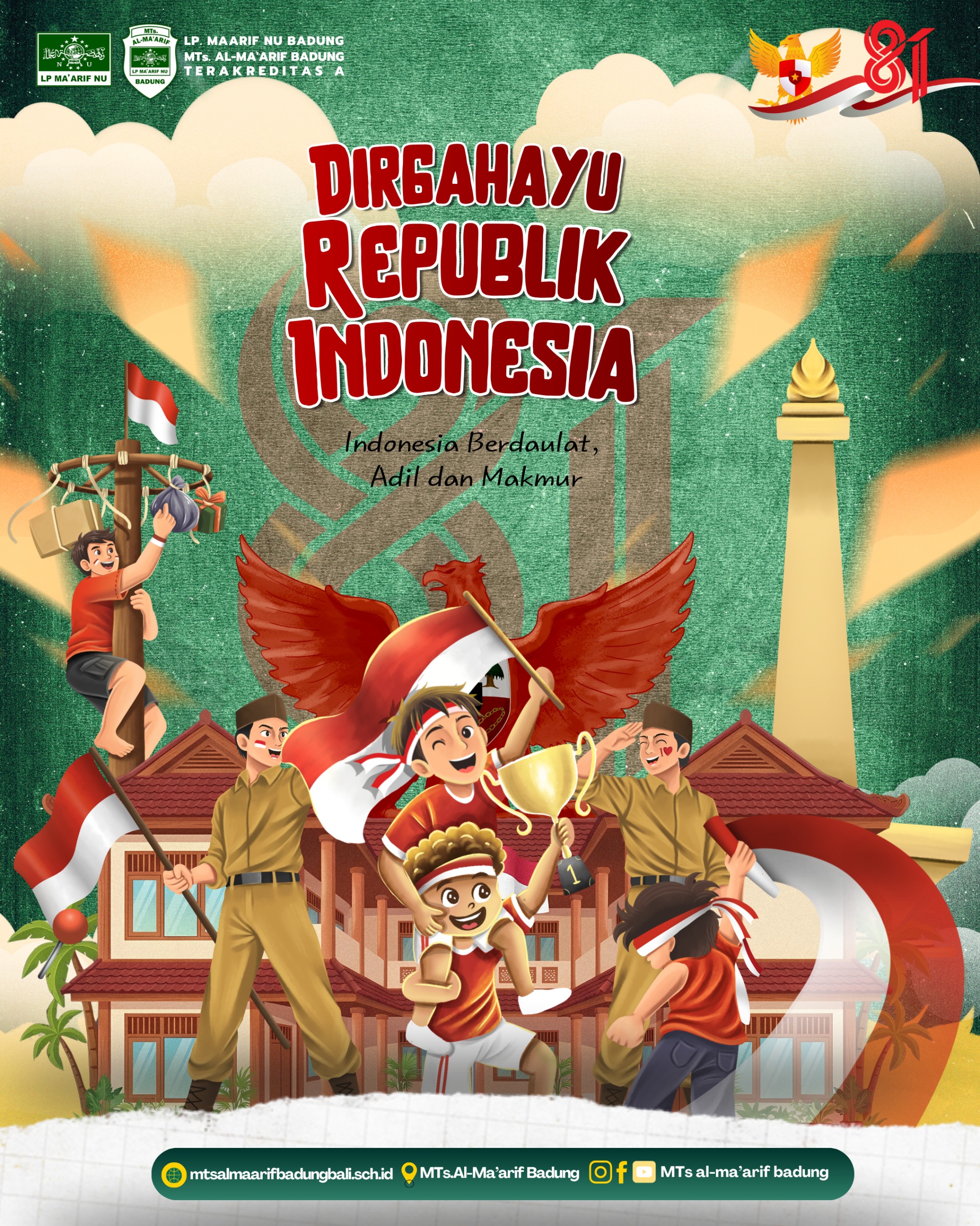Selamat Hari Kemerdekaan Republik Indonesia Ke-81