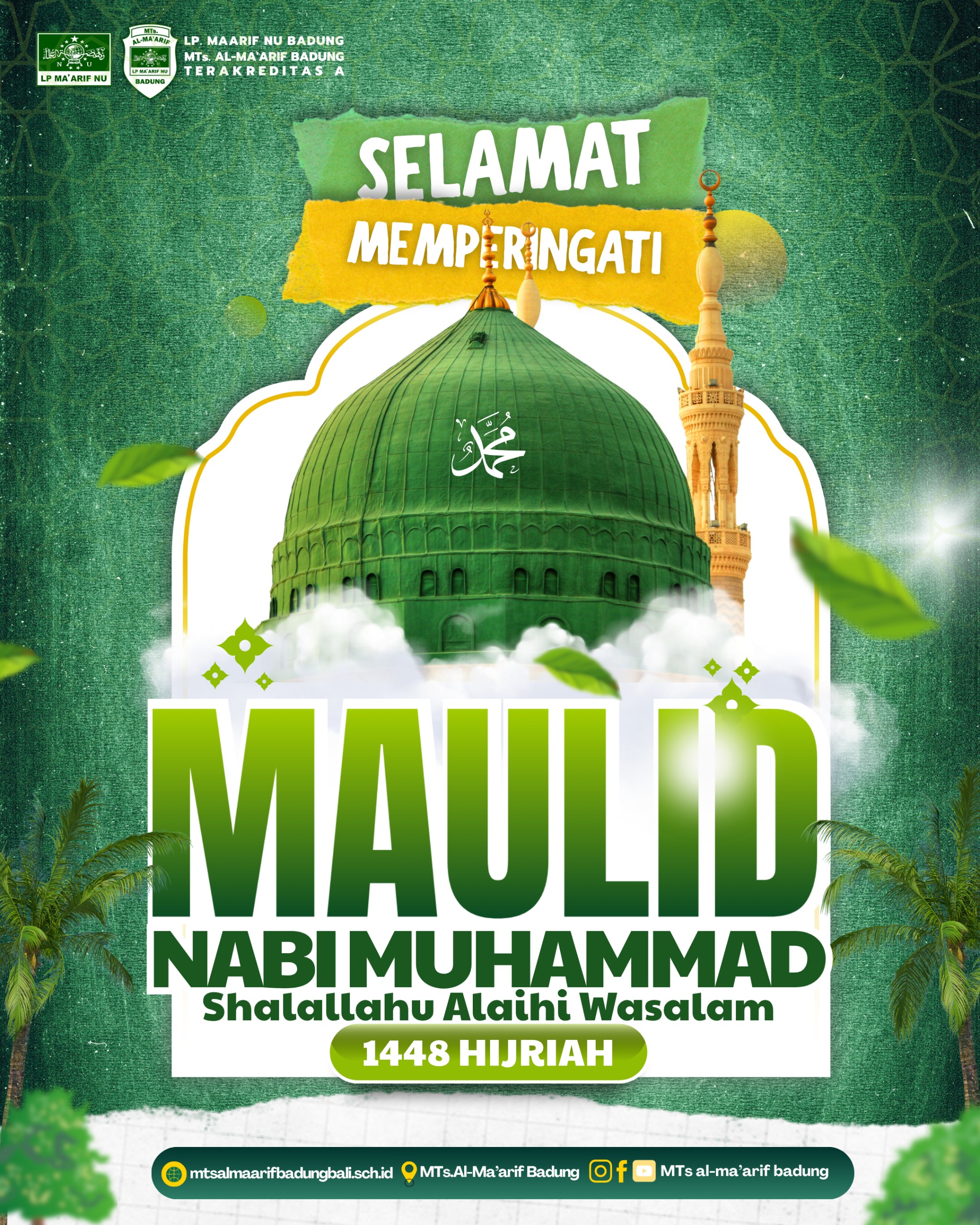 Selamat Memperingati Maulid Nabi Muhammad SAW