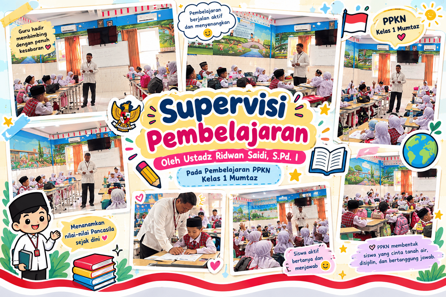 Supervisi Pembelajaran PPKN Kelas 1 Mumtaz Bersama Ustadz Ridwan Saidi, S.Pd. I